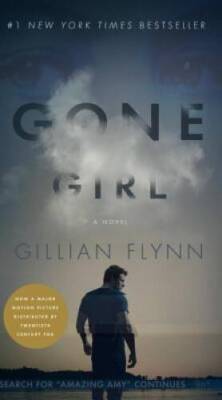 Gone Girl - Mass Market Paperback By Flynn, Gillian - GOOD