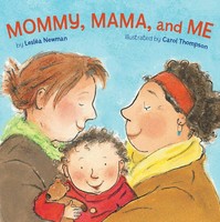 Mommy, Mama, And Me | Leslea Newman | Englisch | Buch | 20 S. | 2009