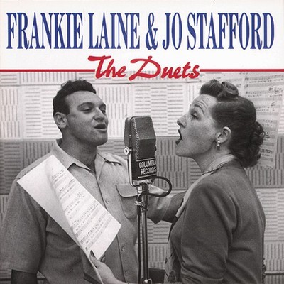 Frankie Laine & Jo Stafford - The Duets (CD) - Pop Vocal