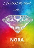 Nora Nash | La Pierre De Srha | Taschenbuch | FranzöSisch (2023) | Tome I