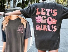 Lets Go Girls Shirt Shania Twain Shirt 2 side black HA0843