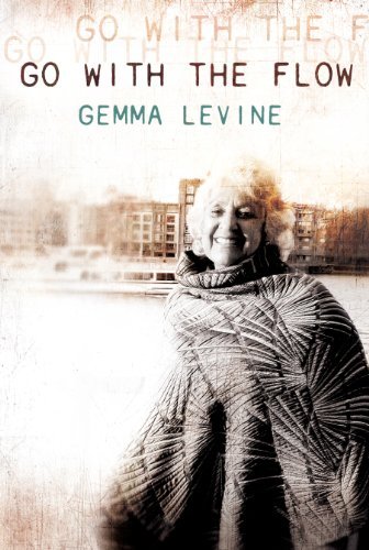 Go With the Flow By Gemma Levine