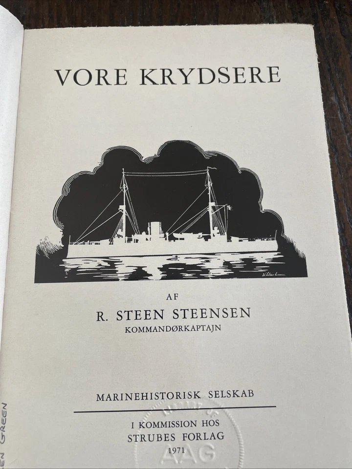 Vore Krydsere by Steensen, Robert Steen - Danish Naval History 1971 PB- - Image 2 of 4