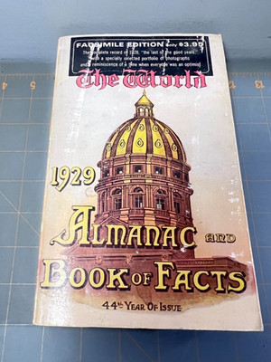1929 World Almanac and Book Facts Facsimile Edition Copyright 1971 Illustrated