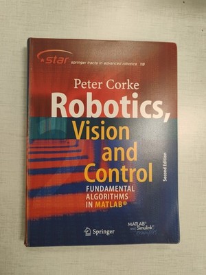 Robotics, Vision and Control: Fundamen..., Corke, Peter