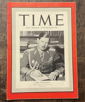 Time Magazine November 13, 1939 Vol XXXIV No 20 Carol II of Rumania