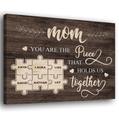 Mom Puzzle Holds Us Together Personalized Canvas, Custom mom canvas, Mother's da