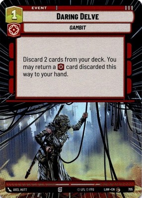 Daring Delve (Hyperspace Foil) NM/M C 705 A Lawless Time Star Wars Unlimited