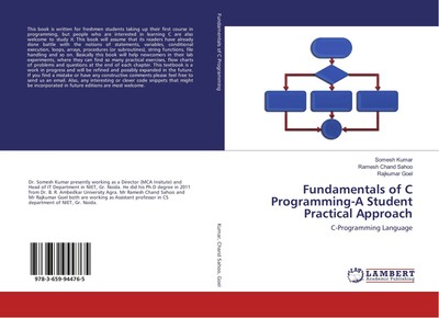 Fundamentals of C Programming-A Student Practical Approach Somesh Kumar (u. a.)