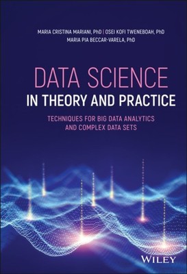 Mariani - Data Science in Theory and Practice - New hardback or cased  - X555z