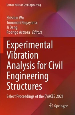 Experimental Vibration Analysis for Civil Engineering Structures: Select Proceed