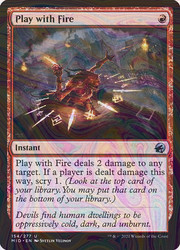 Play with Fire 154/277 Innistrad: Midnight Hunt Foil Uncommon