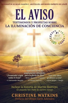 El Aviso Testimonios y profecías sobre la Illuminación de Consciencia Watkins