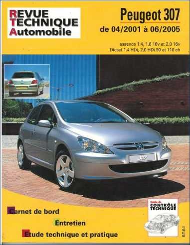 Revue technique Peugeot 307 essence diesel notice RTA 411 2001-2005