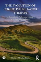 The Evolution Of Cognitive Behavior Therapy Donald Meichenbaum Taschenbuch 2017
