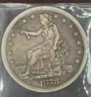 1878 S Trade Silver Dollar $1 - Perfect VF Condition - Rare