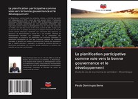 Paulo Domingos Bene | La Planification Participative Comme Voie Vers La Bonne...