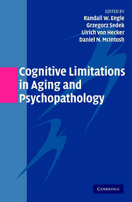 Cognitive Limitations Aging Psychopathology Paperback Cambridge U  9780521541954