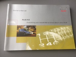 AUDI A3 OWNERS INSTRUCTION MANUAL HANDBOOK 8L 1996-2003 1.9 TDi 1.6 1.8