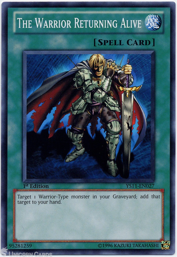 YS11-EN027 The Warrior Returning Alive 1st Edition Mint YuGiOh Card