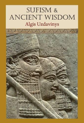 Thumbnail - Algis Udavinys Sufism And Ancient Wisdom (gebundene Ausgabe) (us