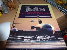 Jets Airlines of the Golden Age James Ott