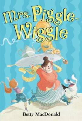 Mrs. Piggle-Wiggle - Hardcover By MacDonald, Betty - GOOD