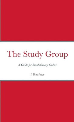 J. Katsfoter | The Study Group | Taschenbuch | Englisch (2023) | [.]