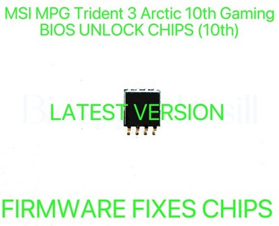 MSI MPG Trident 3 Arctic 10th, NO PASSWORD FIRMWARE BIOS CHIP LATEST VERSION