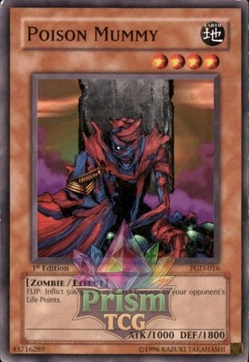 1st Ed Poison Mummy PGD-016 Yugioh