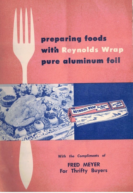 34p. Booklet Advertising and Introducing "Reynolds Wrap" Uses and Recipes