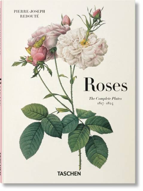 Redouté Roses by H. Walter Lack (Hardback Book)