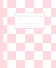 Pastel Pink Aesthetic Preppy Composition Notebook: Wide Ruled, Super Cute Retro