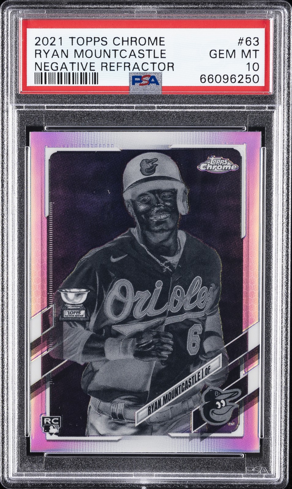 2021 TOPPS CHROME NEGATIVE REFRACTOR #63 RYAN MOUNTCASTLE ROOKIE RC PSA 10