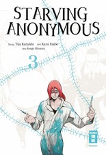 Starving Anonymous 03 | Yuu Kuraishi (u. a.) | Taschenbuch | 176 S. | Deutsch