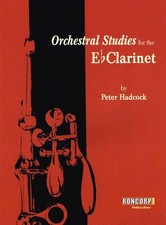 Orchestral Studies for the Eb Clarinet by Peter Hadcock N1002 