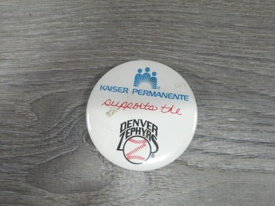 Denver Zephyrs Kaiser Permanente Pinback Button Baseball Promo 1980s 1990s