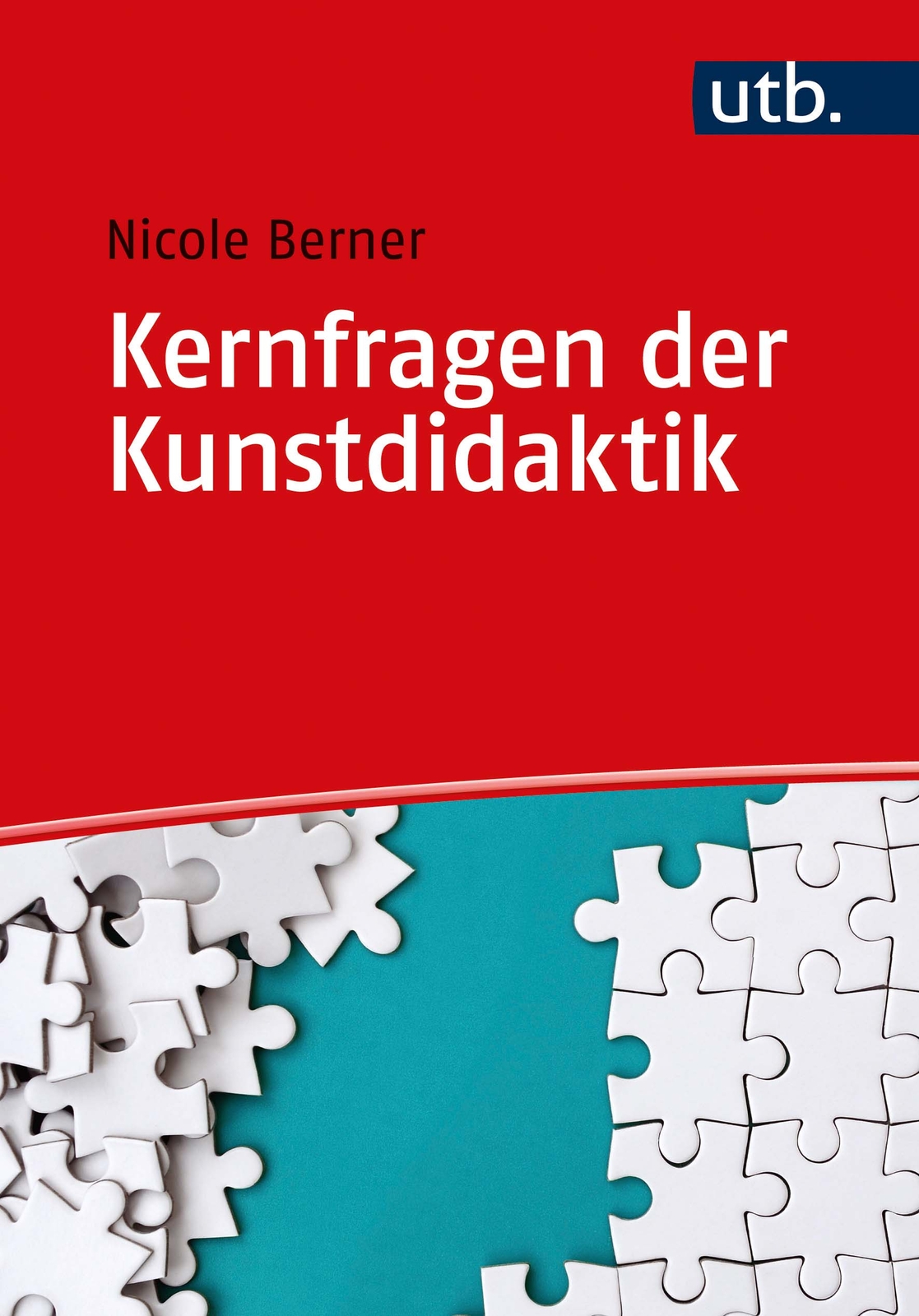 Thumbnail - Nicole Berner / Kernfragen Der Kunstdidaktik