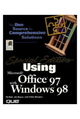 Special Edition Using Microsoft Office 97 with Windows 98 By Bott, Boyce & Wempe