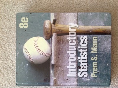Introductory Statistics - hardcover Mann, Prem S.