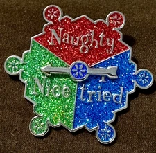 Spinner "Naughty - Nice - I Tried" Walmart Spark Christmas Lapel Pin Glittery 