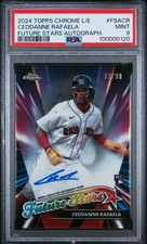 2024 Topps Chrome L/E - Ceddanne Rafaela Future Stars Auto-Logfractor /99 PSA 9
