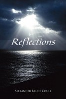 Reflections | Alexander Bruce Coull | Taschenbuch | Kartoniert / Broschiert