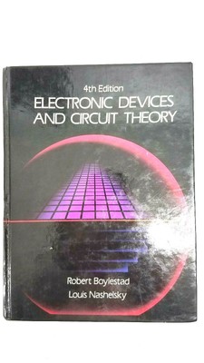Electronic Devices and Circuit Theory 4th Edition 1987 ...