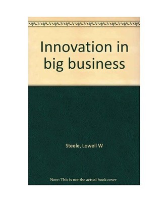 Innovation in big business