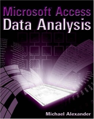 Microsoft Access Data Analysis: Unleashing the Analytical Power 