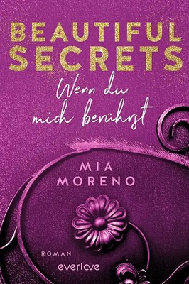 Beautiful Secrets   Wenn du mich berührst