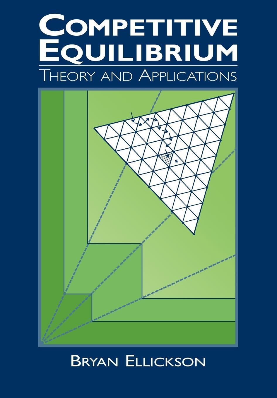Thumbnail - Competitive Equilibrium | Bryan Ellickson | Theory And Applications |