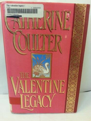 The Valentine Legacy (Legacy Trilogy, Bk 3) - Hardcover - ACCEPTABLE