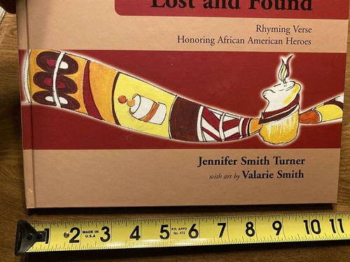 Signed Lost and Found Rhyming Verse Honoring African American Heroes Book Turner - Imagen 9 de 10